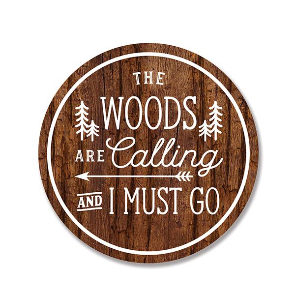 813 Woods are Calling
